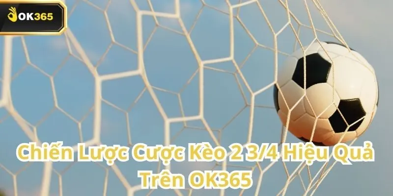 Kèo 2 3/4