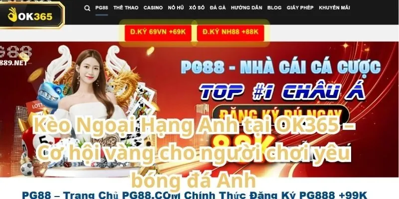 Kèo Ngoại Hạng Anh