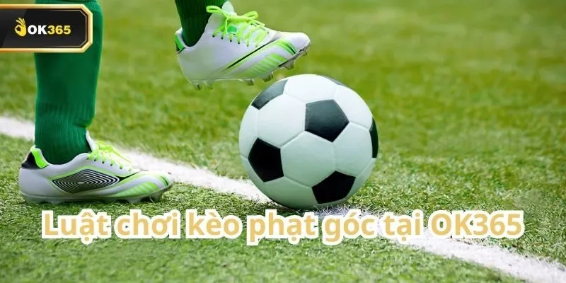Kèo phạt góc