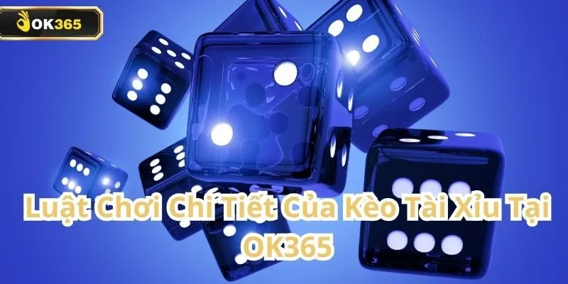 Kèo Tài Xỉu