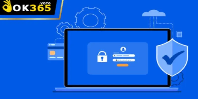 Mẹo đăng nhập Ok365 nhanh chóng và bảo mật